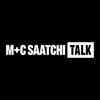 M&C Saatchi Talk